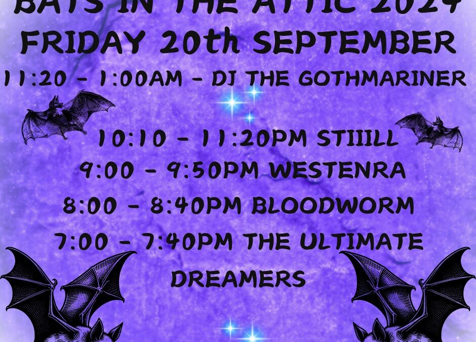 Here is the running order for Friday 20th September at Bats in the…