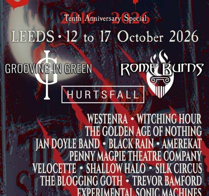 Goth City is back in Leeds from 12th–17th October, celebrating its …