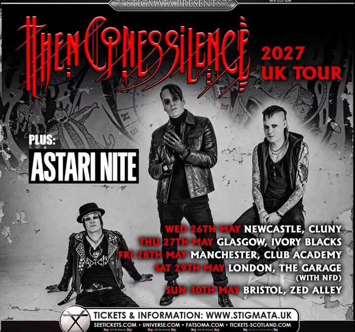 Then Comes Silence are heading back to the UK in 2027 for a few dates!